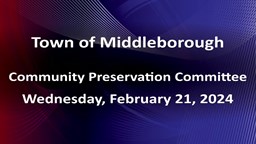 Navigate to Community Preservation Committee 2-21-24