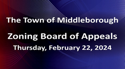 Navigate to Zoning Board of Appeals 2-22-24
