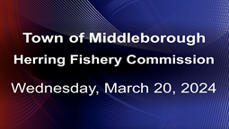 Navigate to Herring Fisheries Commission 3-20-24