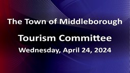 Navigate to Tourism Committee 4-24-24