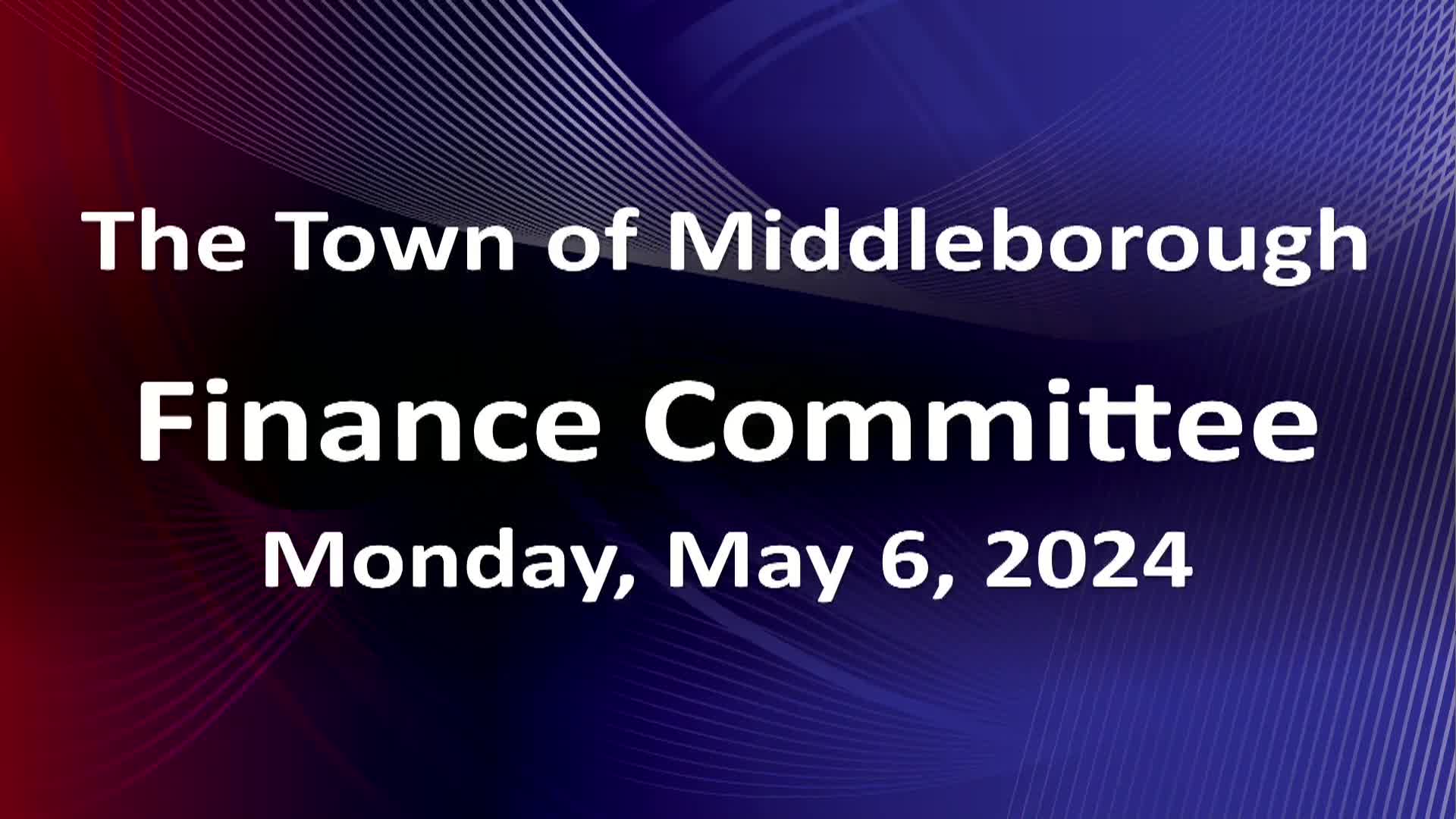 Navigate to Finance Committee 5-6-24