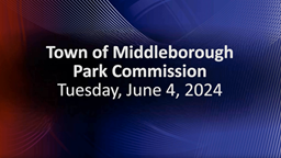 Navigate to Park Commission 6-4-24