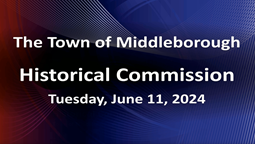 Navigate to Historical Commission 6-11-25
