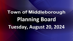 Navigate to Planning Board 8-20-24