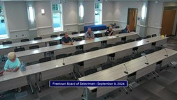 Navigate to Freetown Board of Selectmen 9-9-24