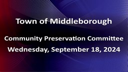 Navigate to Community Preservation Committee 9-18-24