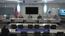 Navigate to Freetown Selectmen 12-2-24