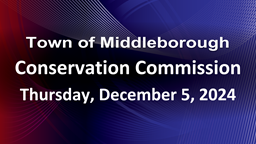 Navigate to Conservation Commission 12-5-24