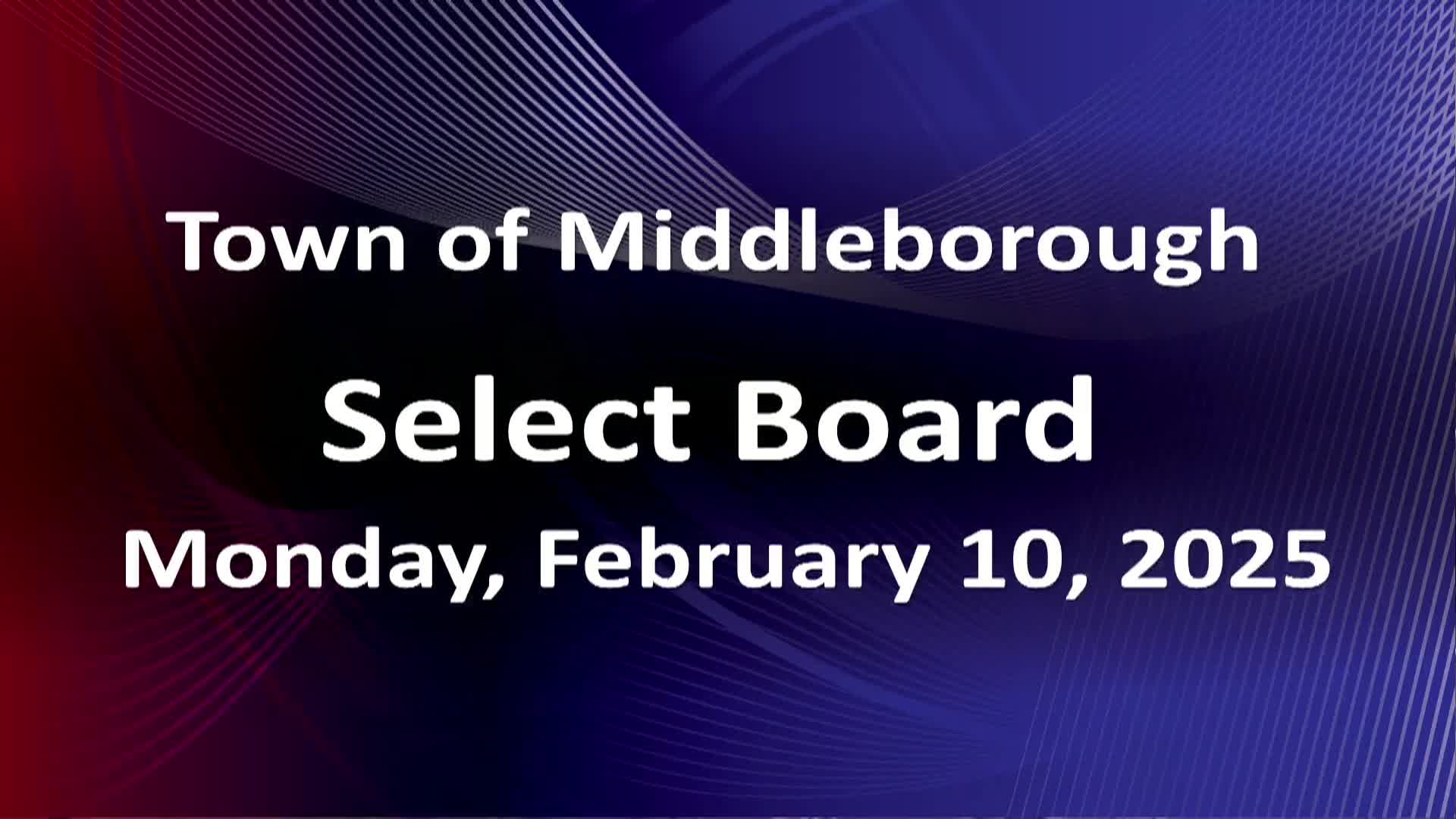 Navigate to Select Board 2-10-25