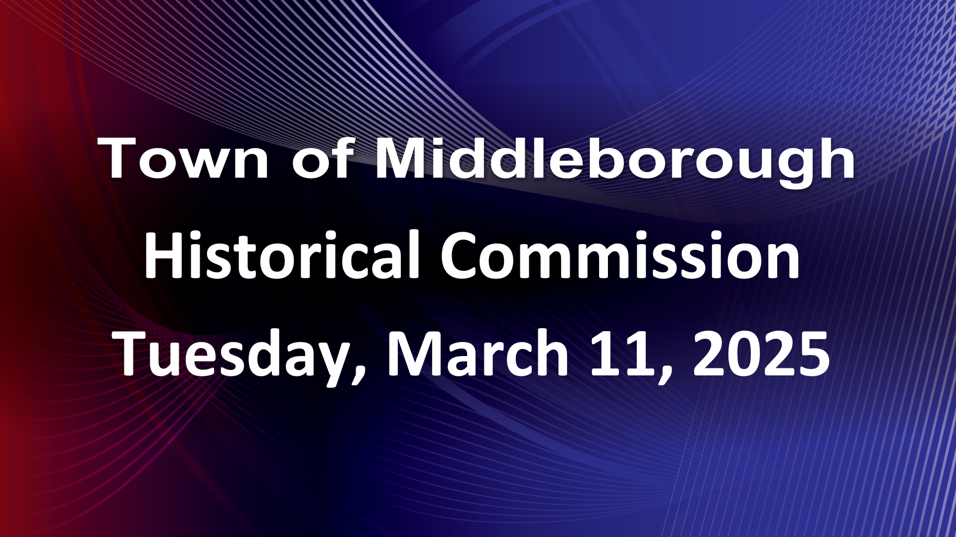 Navigate to Historical Commission 3-11-25