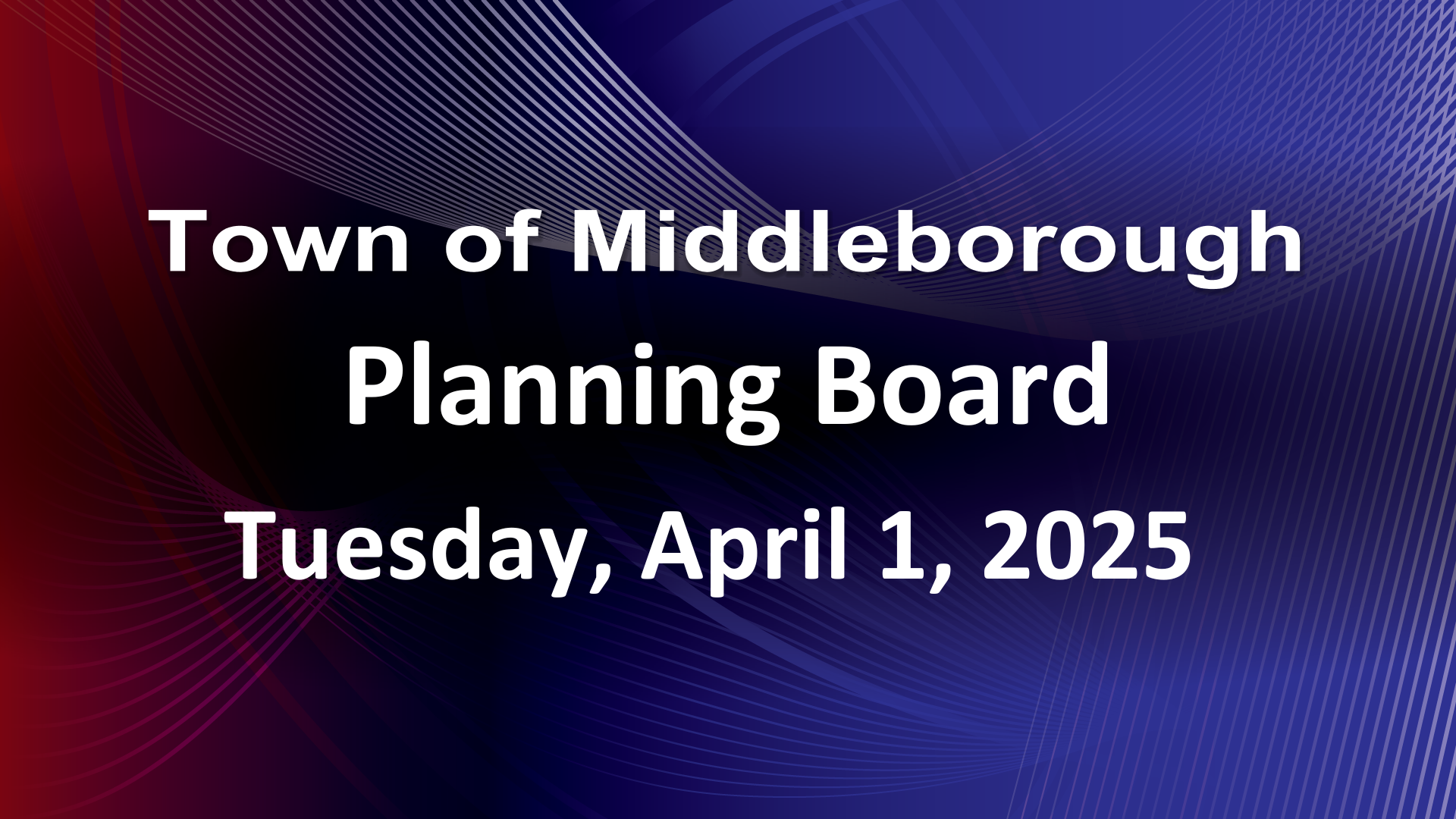 Navigate to Planning Board 4-1-25