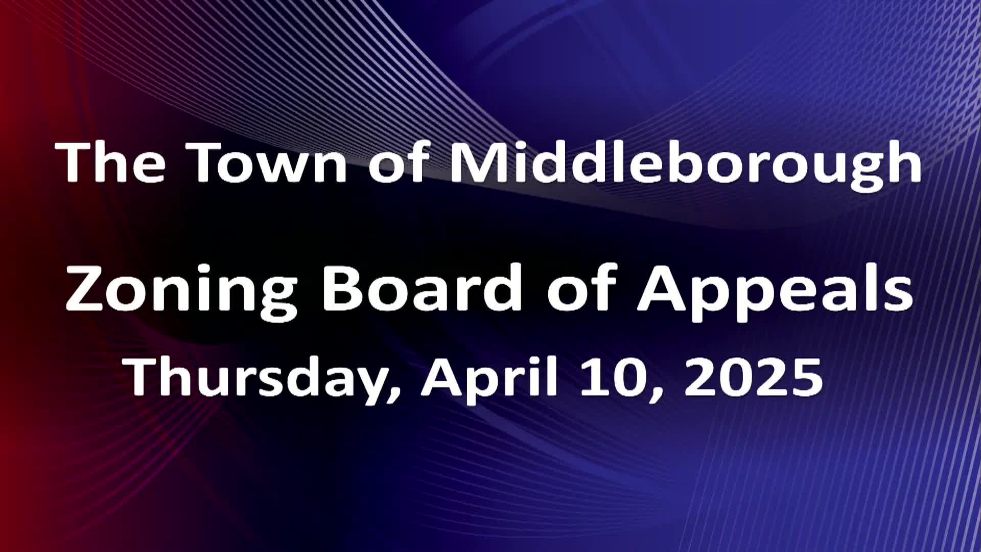 Navigate to Zoning Board of Appeals 4-10-25