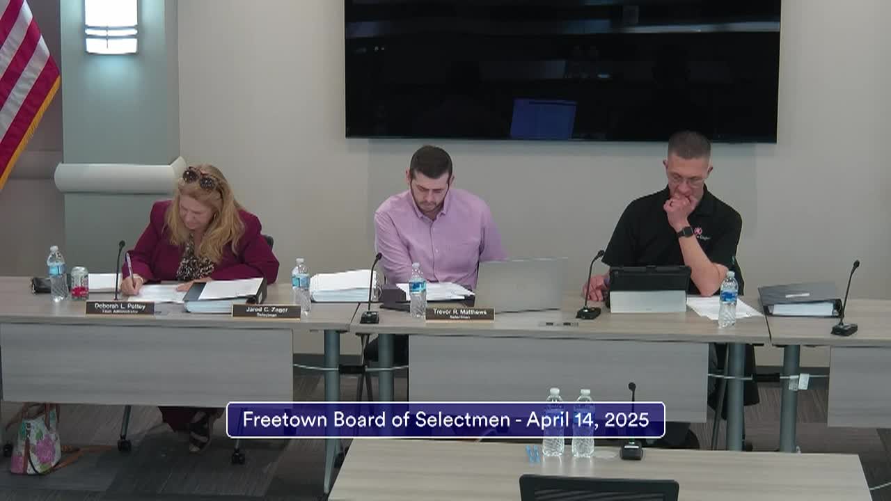 Navigate to Freetown Board of Selectmen 4-15-25