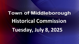 Navigate to Historical Commission 7-8-25