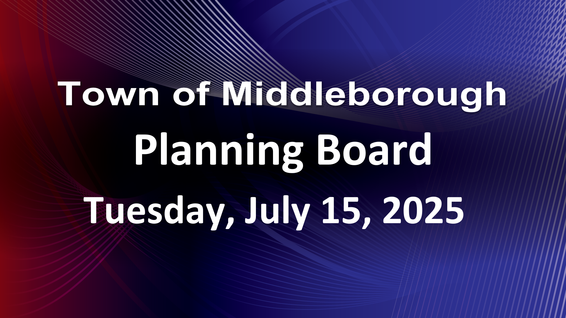 Navigate to Planning Board 7-15-25