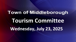 Navigate to Tourism Committee 7-23-25