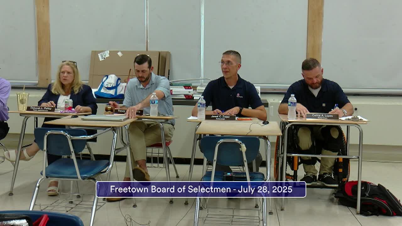 Freetown Board of Selectmen 7-28-25