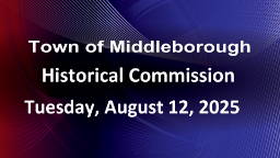 Navigate to Historical Commission 8-12-25