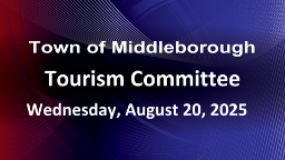 Navigate to Tourism Committee 8-20-25