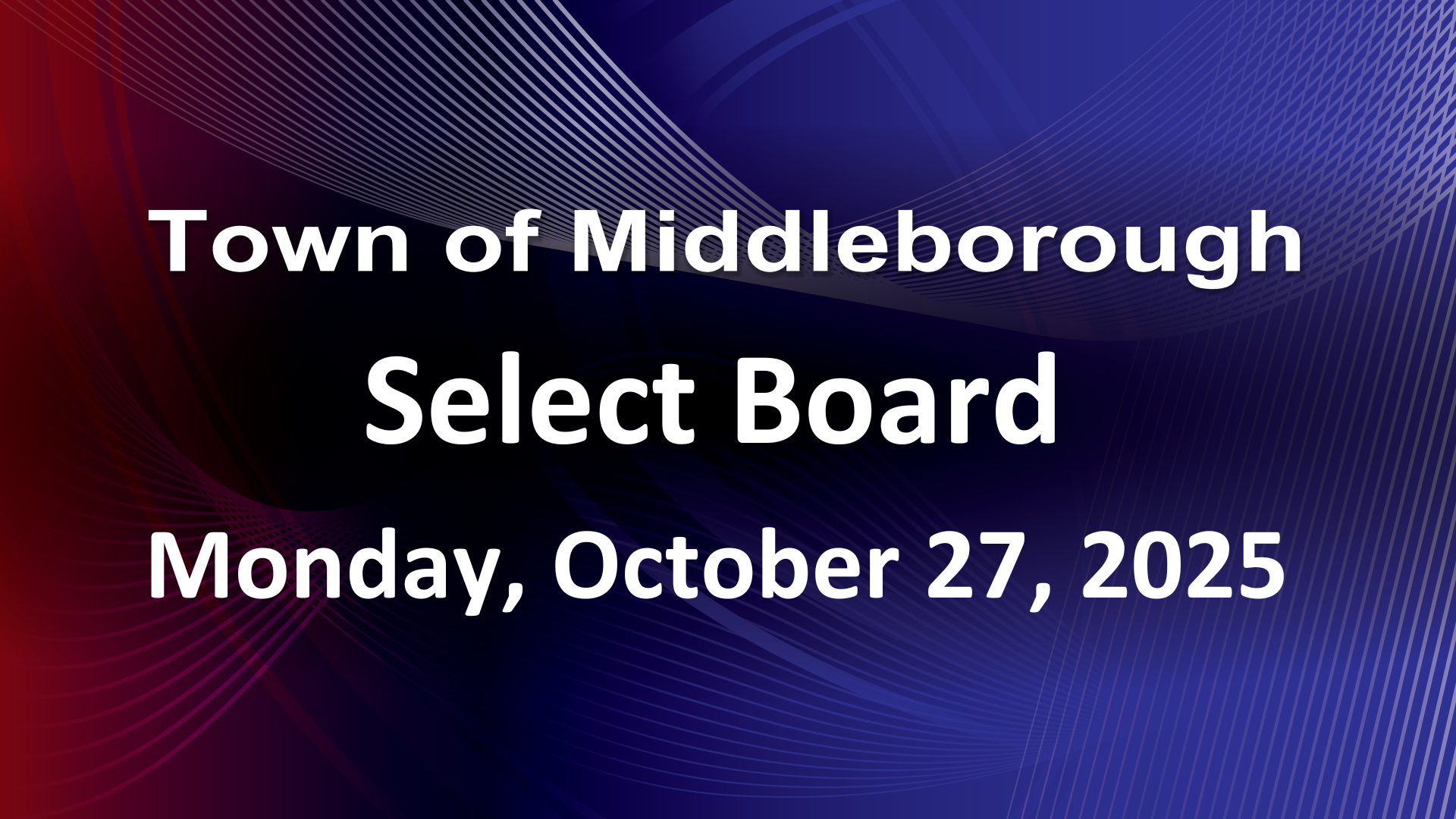 Navigate to Select Board 10-27-25