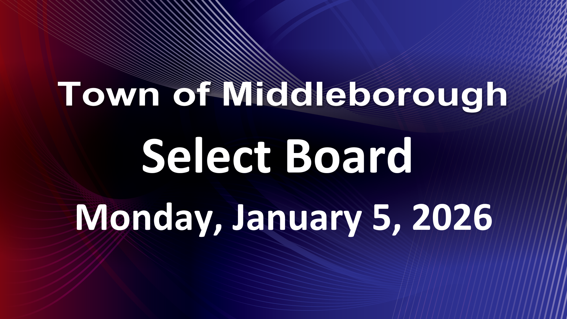 Select Board 1-5-26