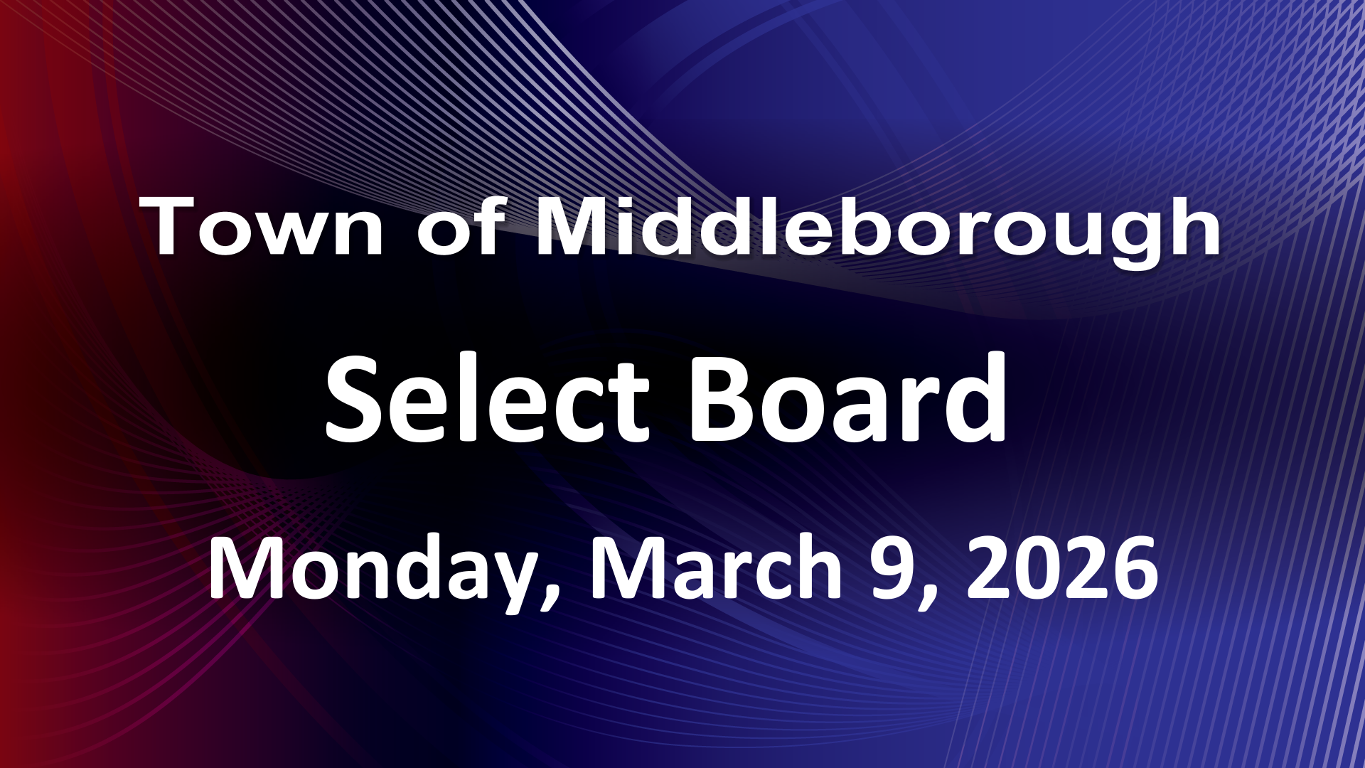 Select Board 3-9-26