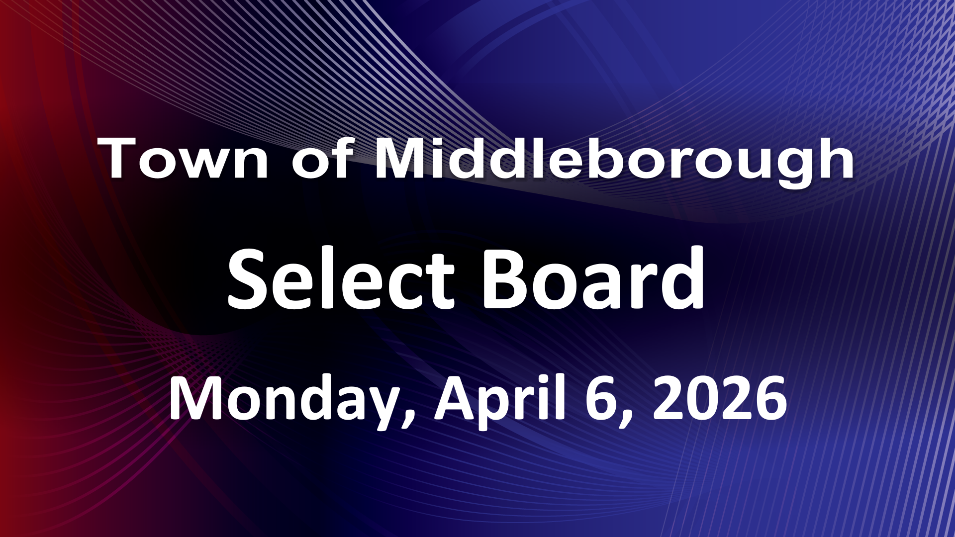 Thumbnail image for Select Board 4-6-26