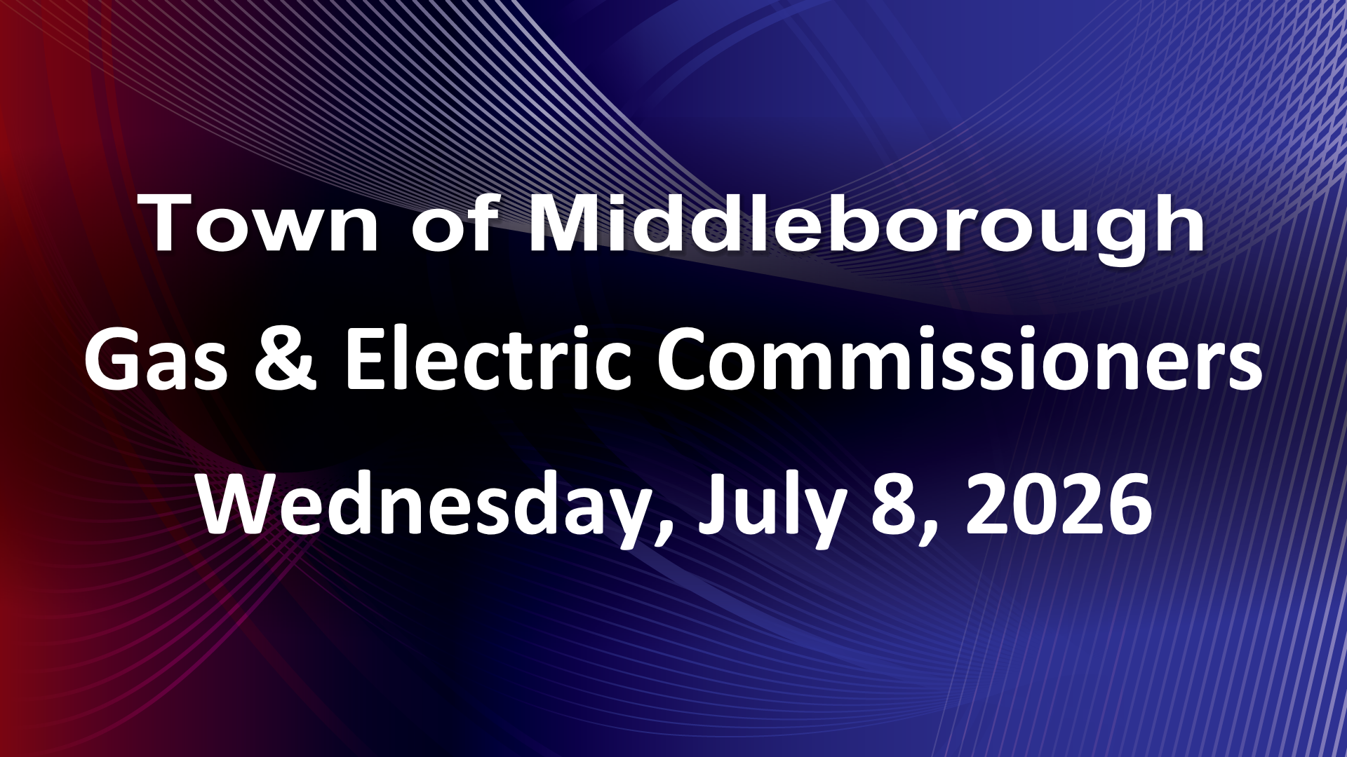 Thumbnail image for Gas & Electric Commissioners 7-8-26
