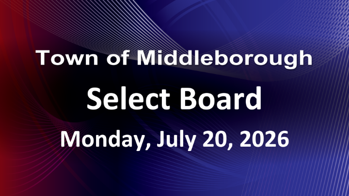 Thumbnail image for Select Board 7-15-26
