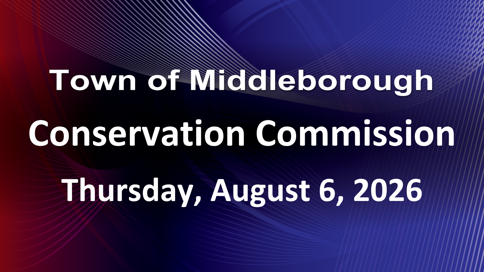 Thumbnail image for Conservation Commission 8-6-26