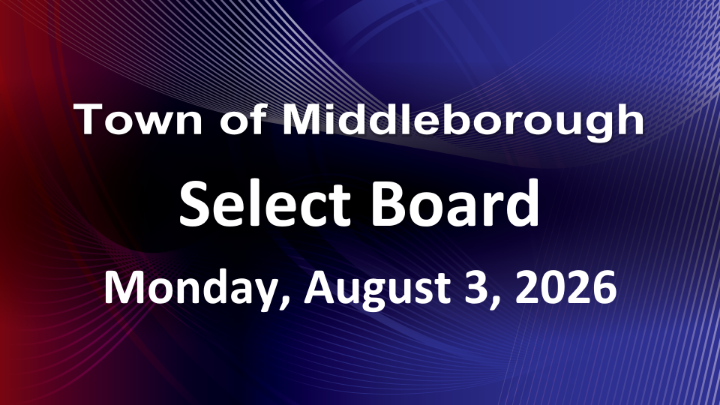 Thumbnail image for Select Board 8-3-26