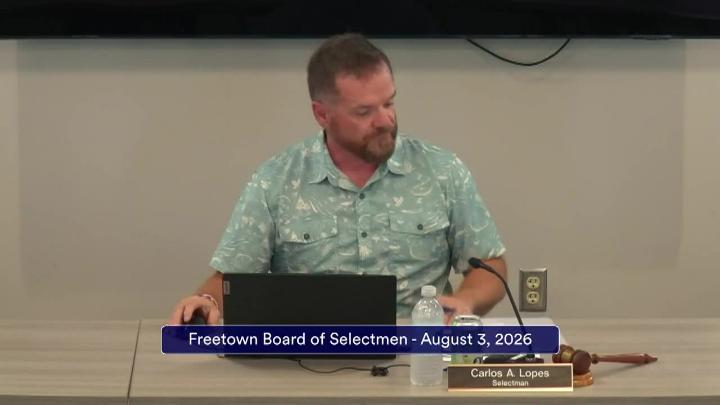 Thumbnail image for Freetown Board of Selectmen 8-3-26