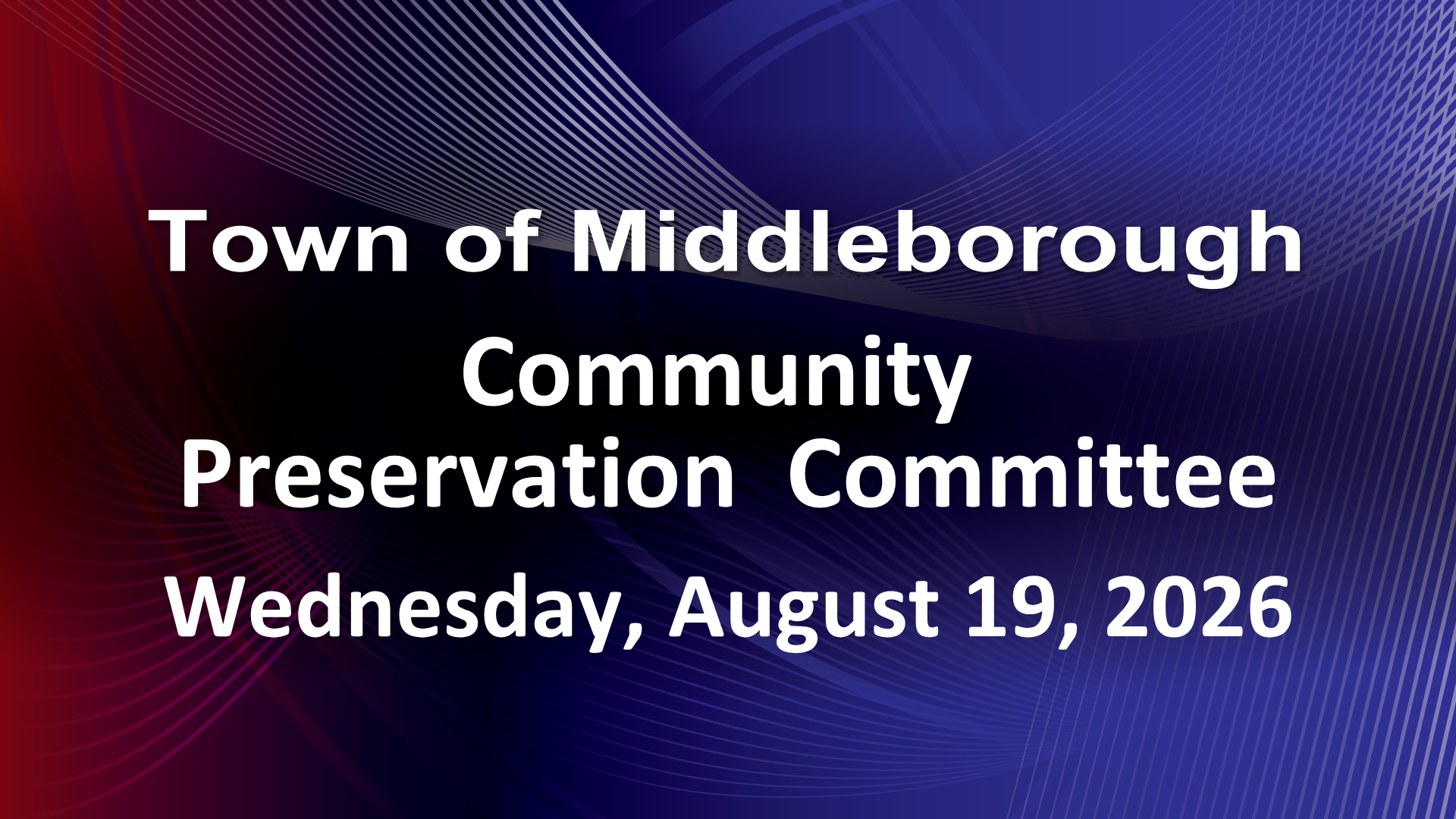 Thumbnail image for Community Preservation Commission 8-19-26
