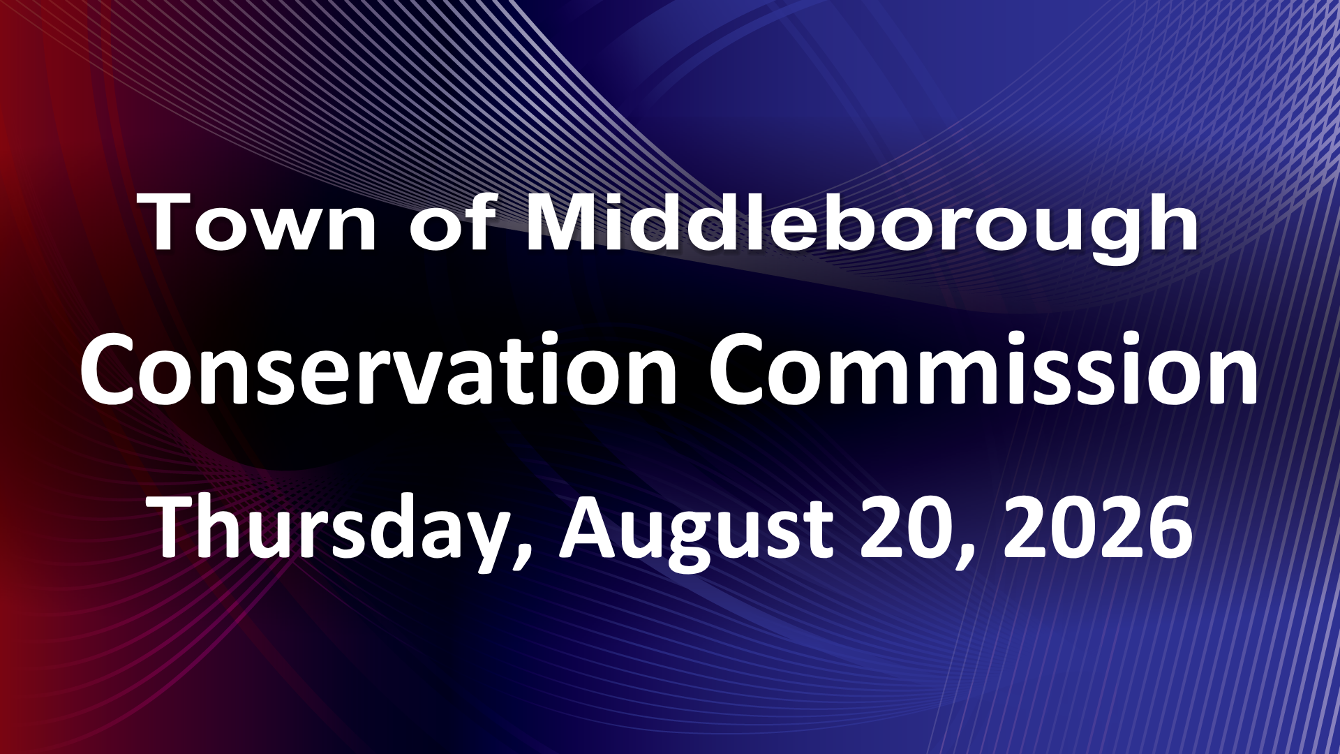 Thumbnail image for Conservation Commission 8-20-26