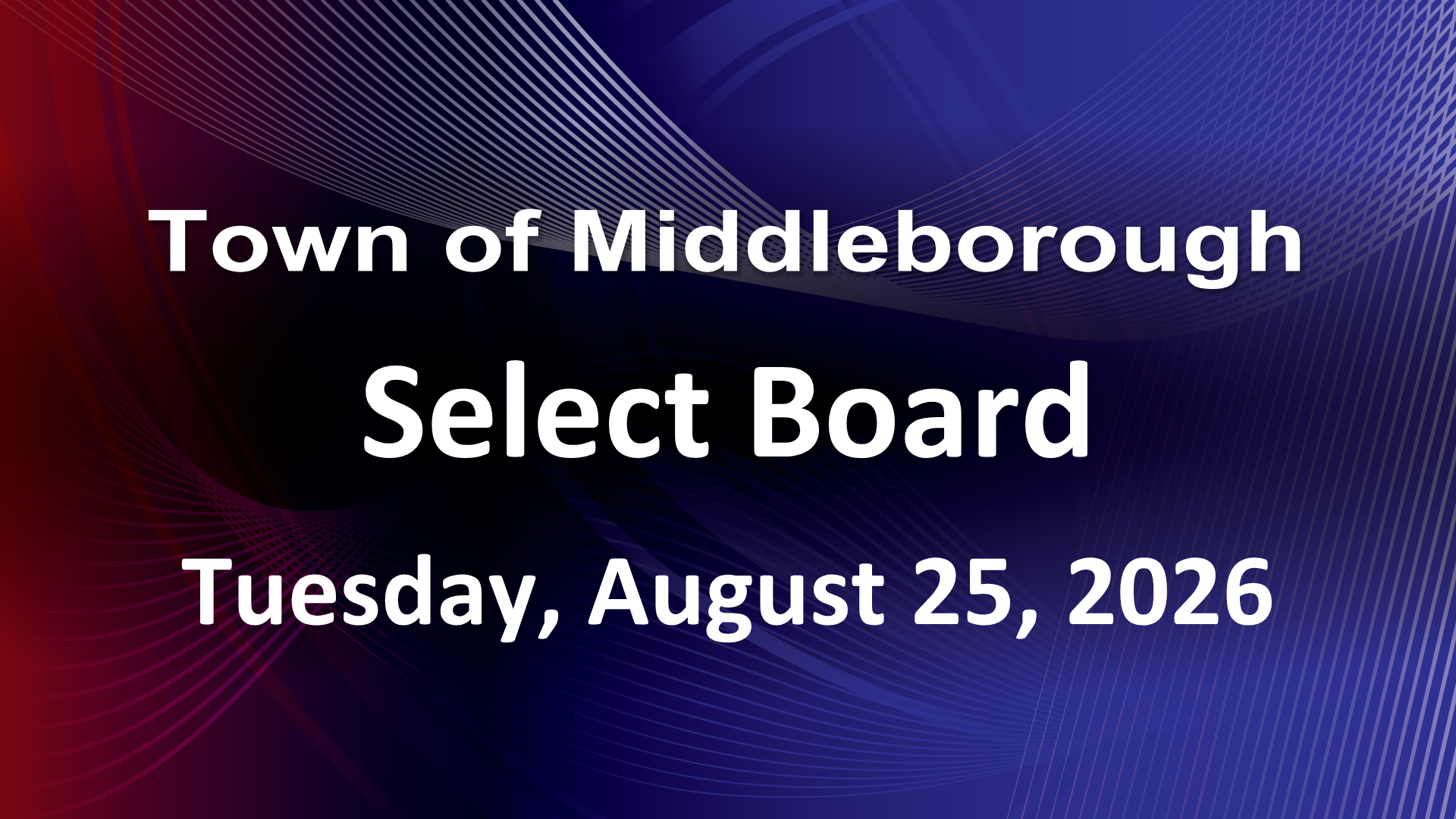 Thumbnail image for Select Board 8-25-26