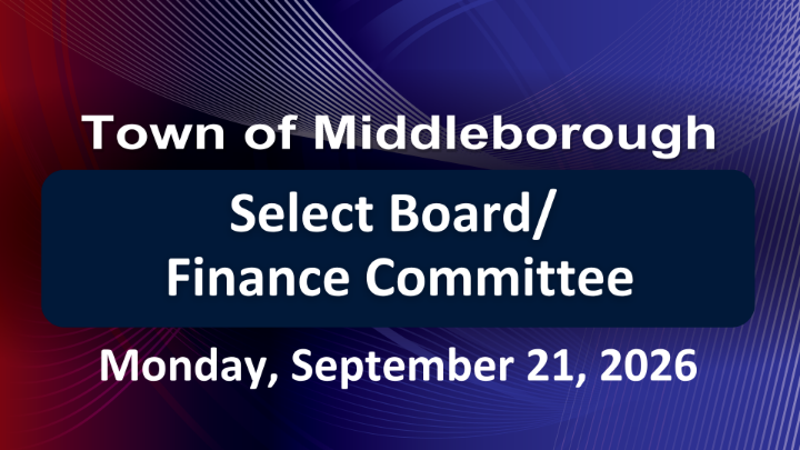 Thumbnail image for Select Board/ Finance Committee 9-21-26